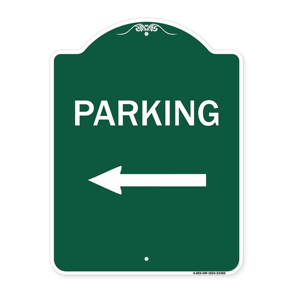 Designer Series Parking Left Arrow, Green & White Aluminum Sign, 18" x 24", GW-1824-23365